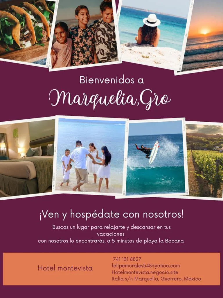 Collage de Marquelia y Hotel Monte Vista